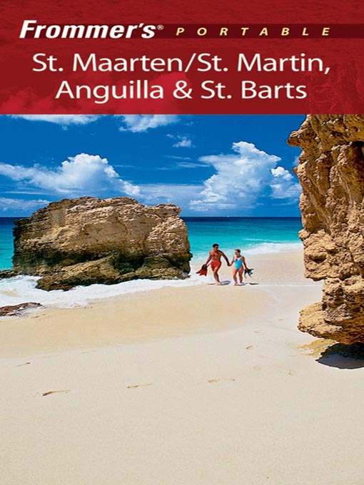 Cover image for Frommer's Portable St. Maarten/St. Martin, Anguilla & St. Barts
